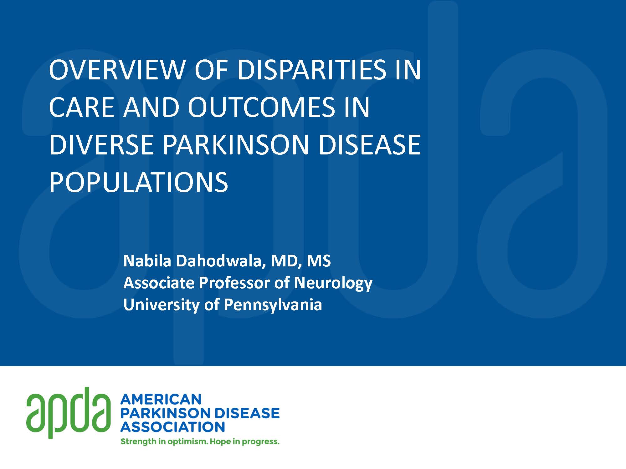 American Parkinson Disease Association’s Diversity in Parkinson’s