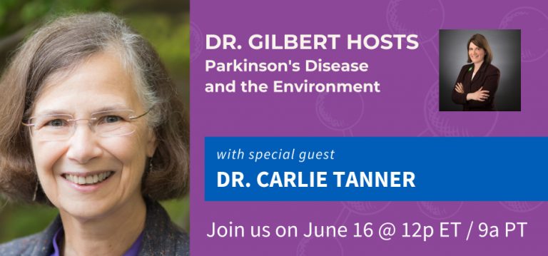 Dr. Gilbert Hosts: Parkinson’s Disease & the Environment with Dr. Carlie Tanner