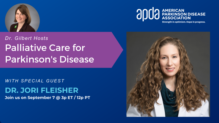 Dr Gilbert Hosts: Palliative Care for Parkinson’s Disease