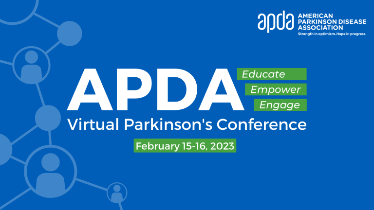 APDA Virtual Parkinson’s Conference: </p>Educate, Empower, Engage