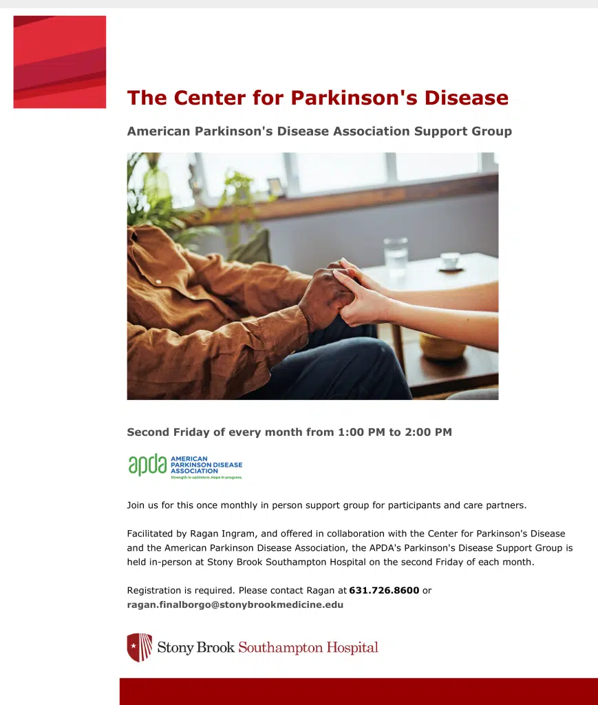 The Center for Parkinson's Disease
American Parkinson's Disease Association Support Group Flyer