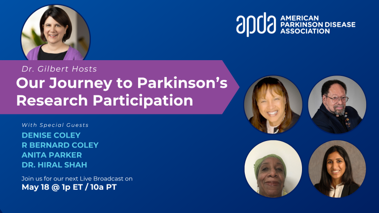Dr. Gilbert Hosts: Our Journey to Parkinson’s Research Participation
